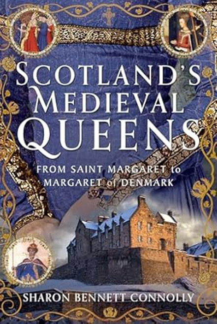 Scotland's Medieval Queens