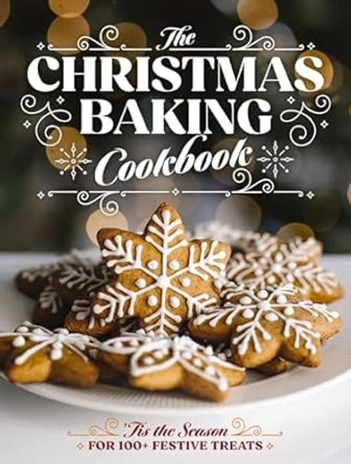 The Christmas Baking Cookbook