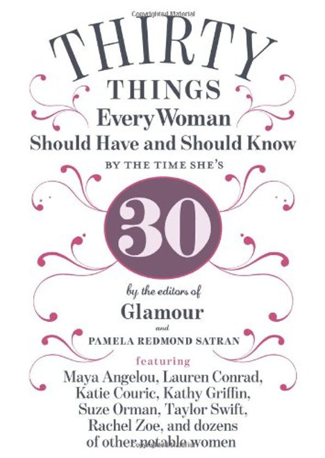 30 Things Every Woman Should Have and Should Know by the