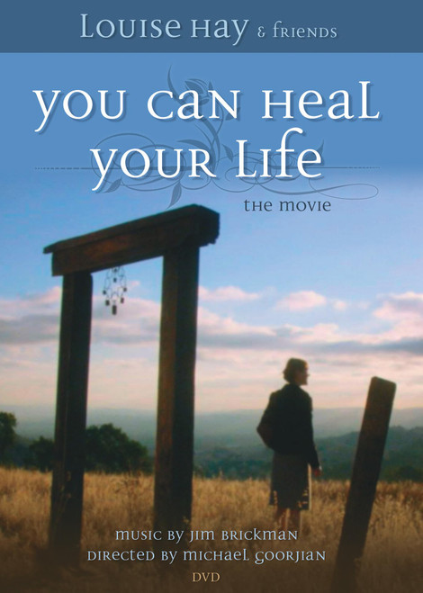 You Can Heal Your Life The Movie Expanded Version