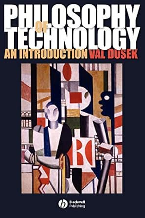 Philosophy of Technology