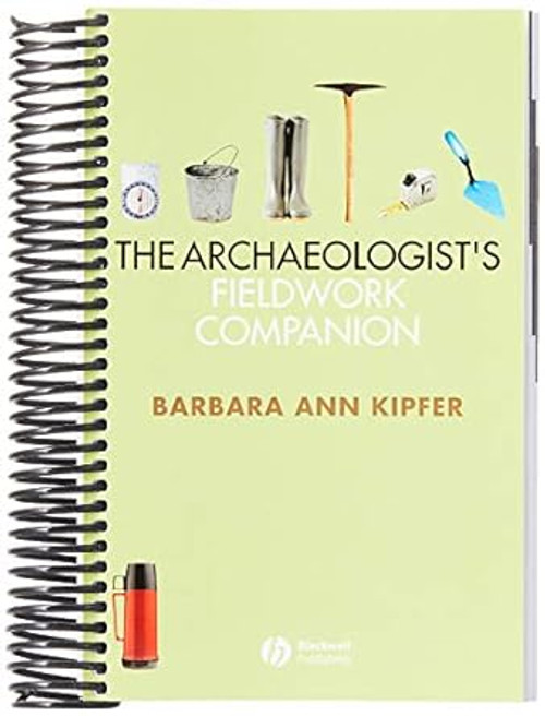 The Archaeologist's Fieldwork Companion