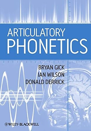 Articulatory Phonetics