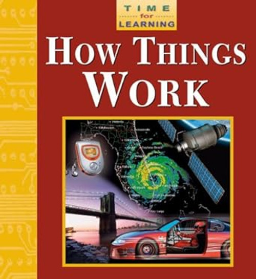 Time for Learning: How Things Work