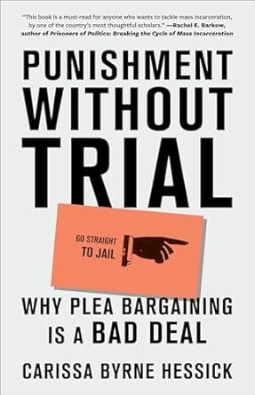 Punishment Without Trial