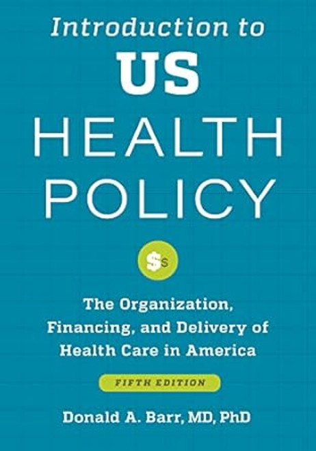 Introduction to US Health Policy