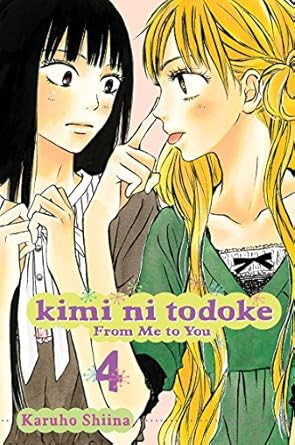 Kimi ni Todoke: From Me to You Vol. 4