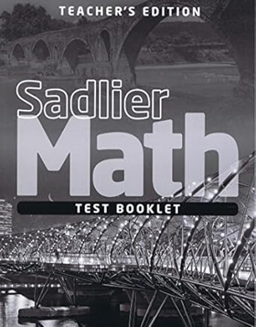 Sadlier Math Grade 6 Test Booklet Teacher's Edition