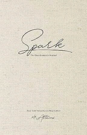 Spark: The One-Sentence Journal