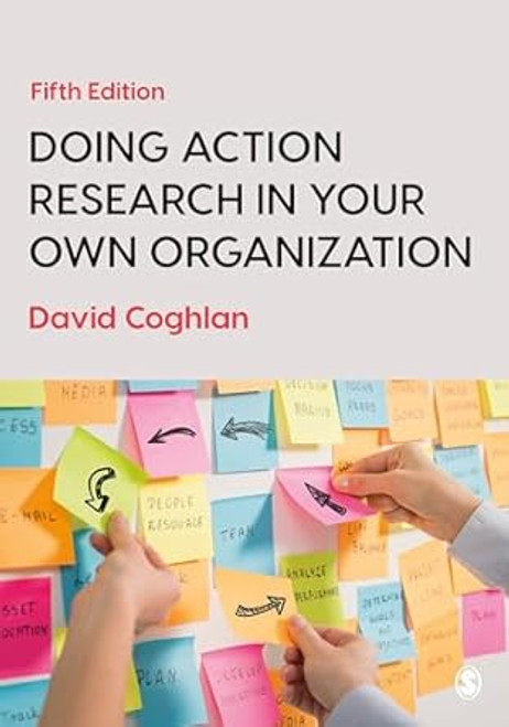 Doing Action Research in Your Own Organization