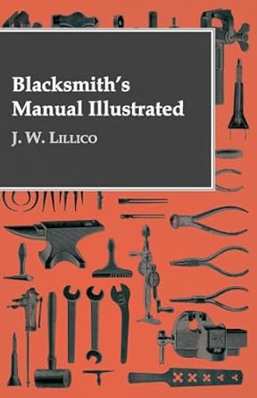 Blacksmith's Manual Illustrated