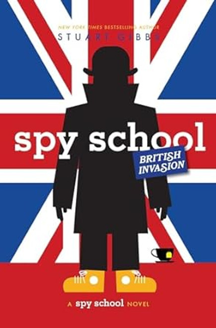 Spy School British Invasion