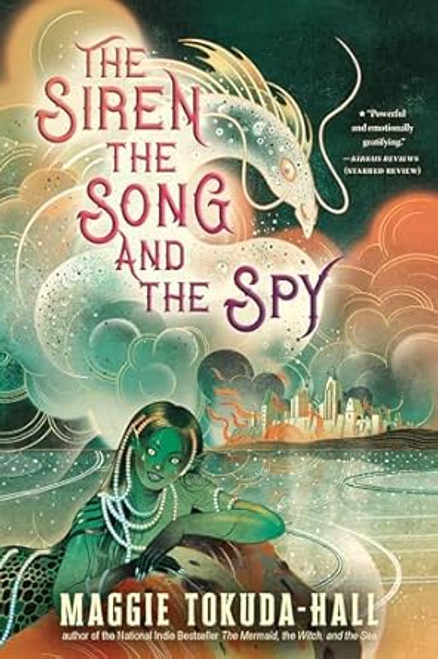 The Siren the Song and the Spy