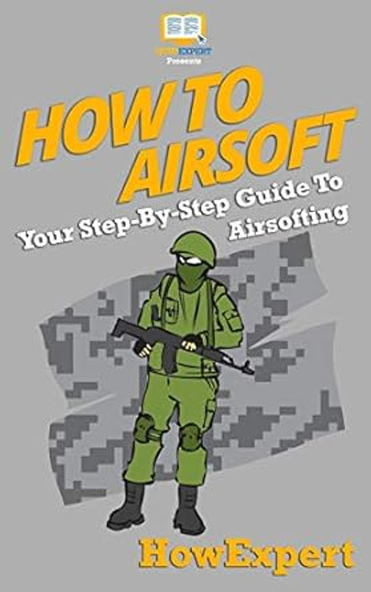 How To Airsoft