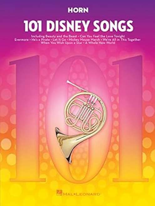 101 Disney Songs for Horn Sheet Music Songbook Solo