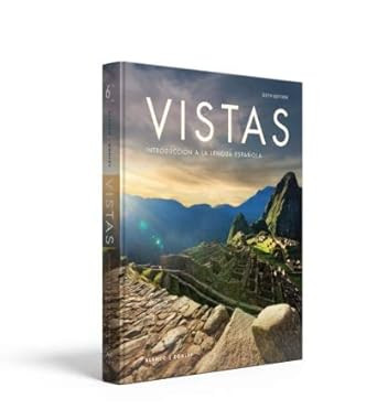 Vistas 6th Ed Looseleaf Student Edition with Supersite Plus