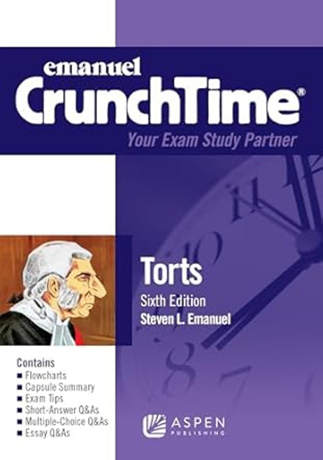 Emanuel CrunchTime for Torts