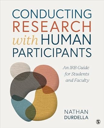 Conducting Research with Human Participants