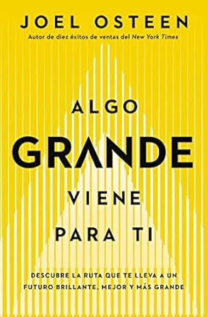 Algo grande viene para ti