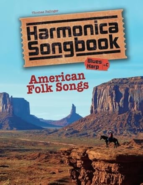 Harmonica Songbook: American Folk Songs