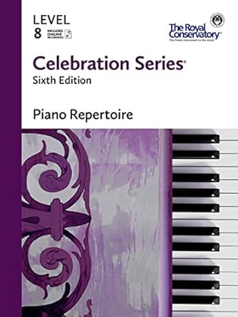 C6R08 Celebration Series Piano Repertoire Level 8 The Royal