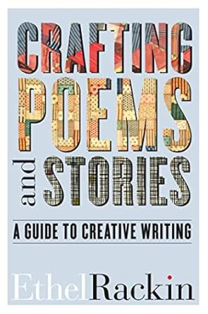 Crafting Poems and Stories