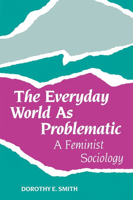 The Everyday World As Problematic