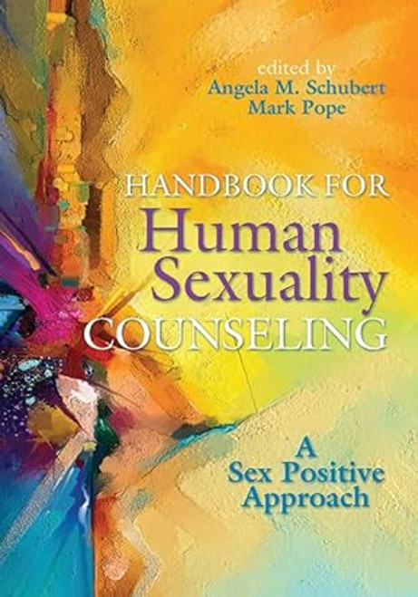 Handbook for Human Sexuality Counseling