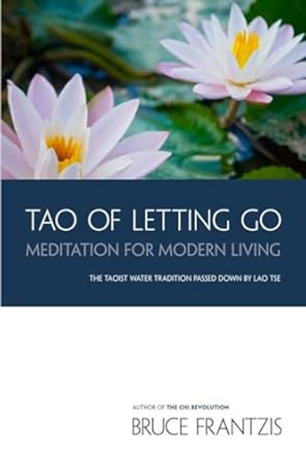 TAO of Letting Go