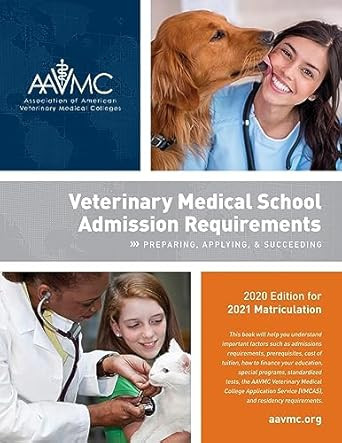 Veterinary Medical School Admission Requirements