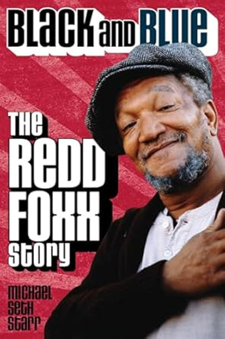 Black and Blue: The Redd Foxx Story
