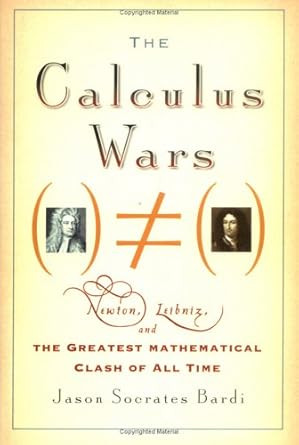 The Calculus Wars