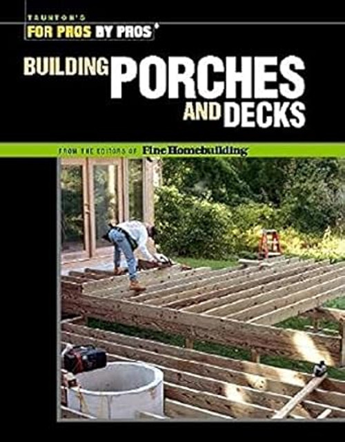Building Porches and Decks