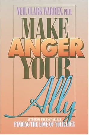 Make Anger Your Ally
