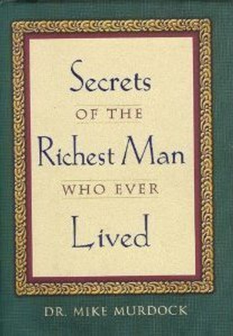 Secrets of the Richest Man