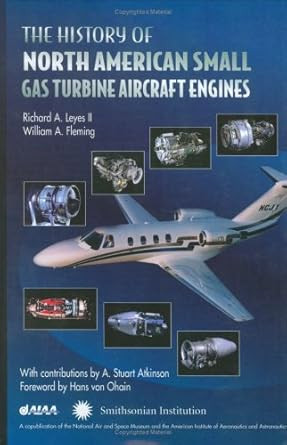 The History of North American Small Gas Turbine Aircraft Engines