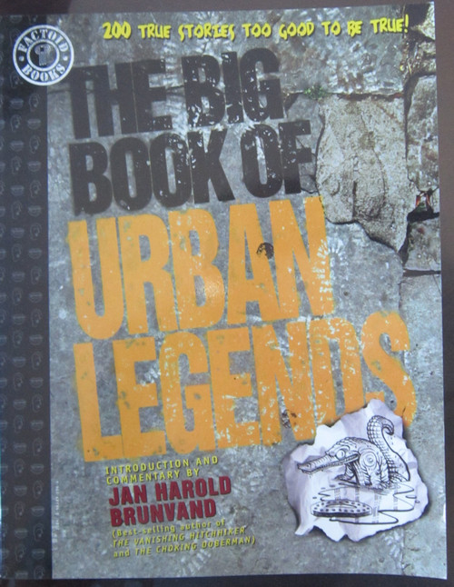 The Big Book of Urban Legends