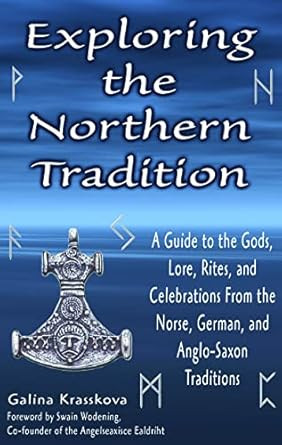 Exploring the Northern Tradition