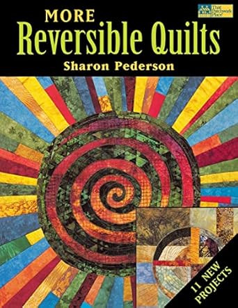 More Reversible Quilts