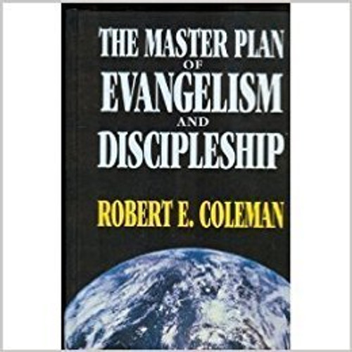 Master Plan of Evangelism & Discipleship