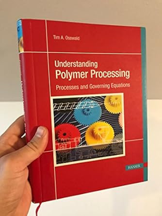 Understanding Polymer Processing
