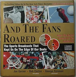 And the Fans Roared Audio CD