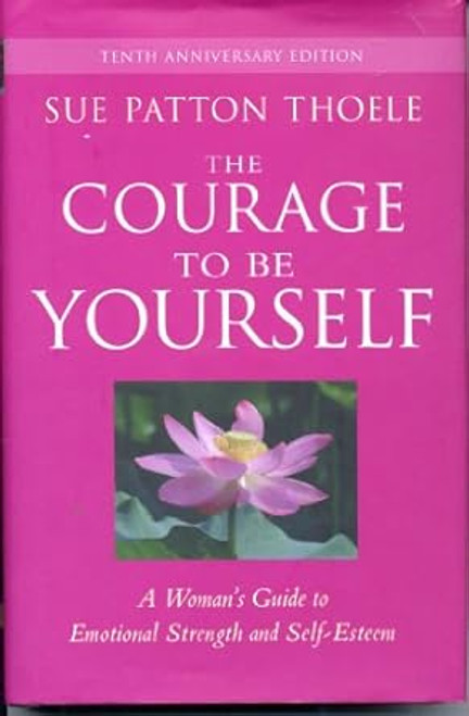 The Courage to Be Yourself