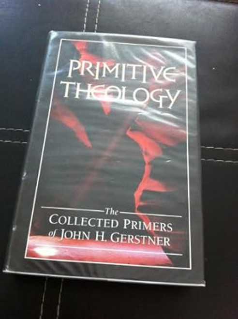 Primitive Theology