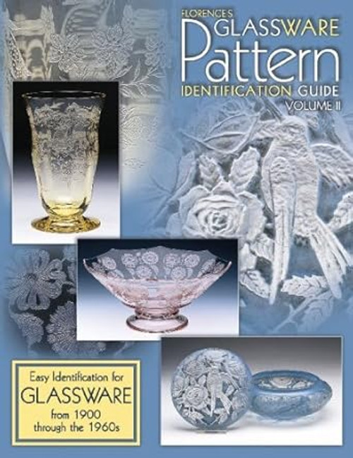Florence's Glassware Pattern Identification Guide