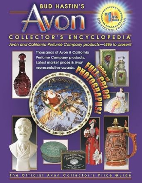 Bud Hastin's Avon Collector's Encyclopedia