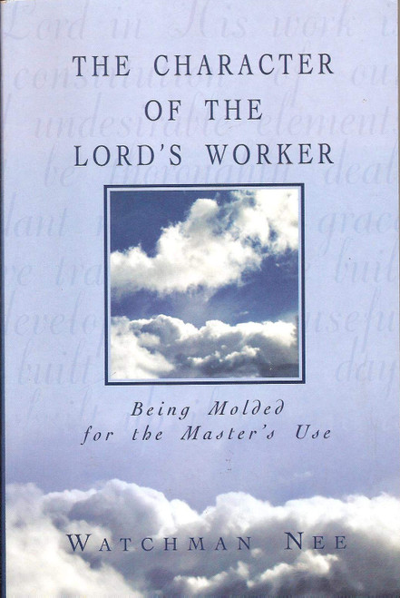 The Character of the Lord's Worker
