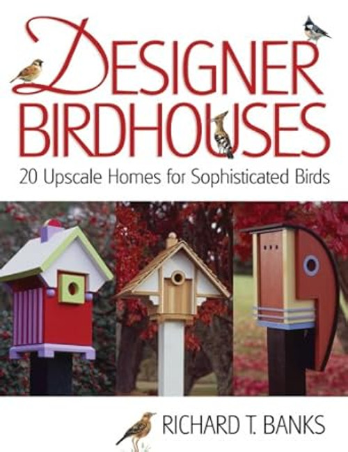Designer Birdhouses