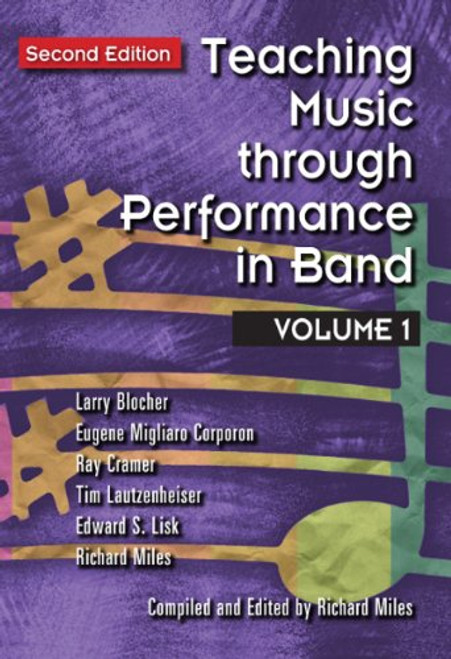 Teaching Music Through Performance in Band