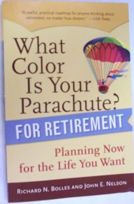 What Color Is Your Parachute? for Retirement
